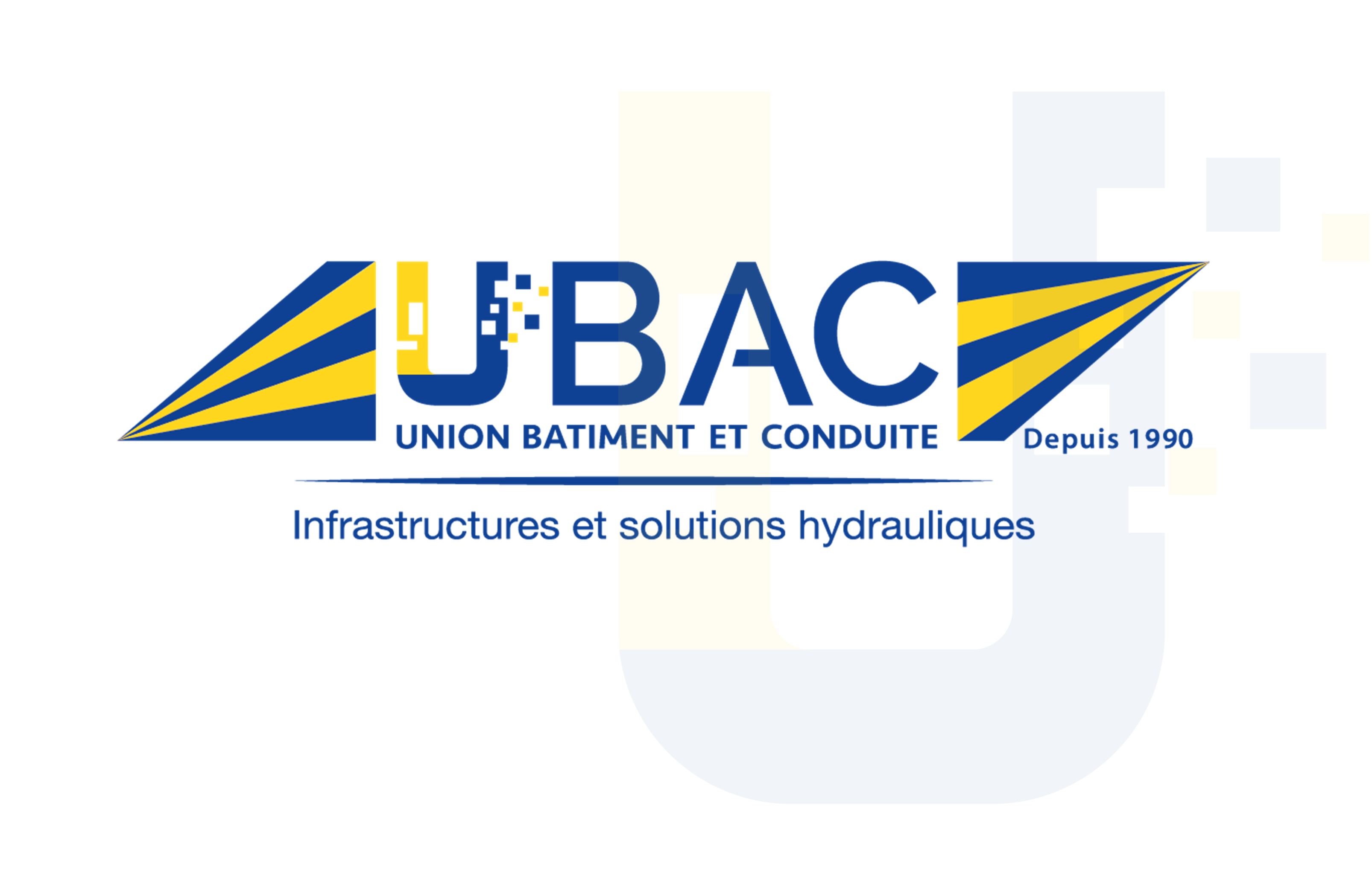 UBAC — Union Bâtiment et Conduite, Infrastructures et solutions hydrauliques, depuis 1990